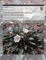 Annotated Checklist of Vascular Flora: Dinosaur National Monument