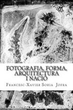 Fotografia, forma, arquitectura i nació: Un assaig sobre la recerca a través de les fotografies oblidades de Lluís Dom?nech i Montaner.