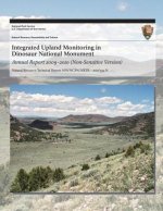 Integrated Upland Monitoring in Dinosaur National Monument: Annual Report 2009?2010