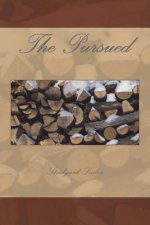 The Pursued: 