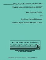 Jewel Cave National Monument: Water Resources Scoping Report