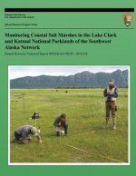 Monitoring Coastal Salt Marshes in the Lake Clark and Katmai National Parklands of the Southwest Alaska Network