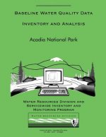 Baseline Water Quality Data Inventory and Analysis: Acadia National Park