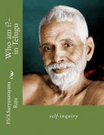 Who Am I?- In Telugu: Self-Inquiry