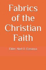 Fabrics of the Christian Faith