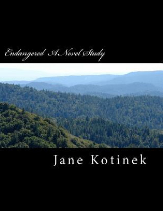 Endangered A Novel Study