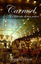 Carrusel: La historia de un amor