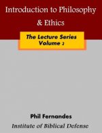 Introduction to Philosophy & Ethics