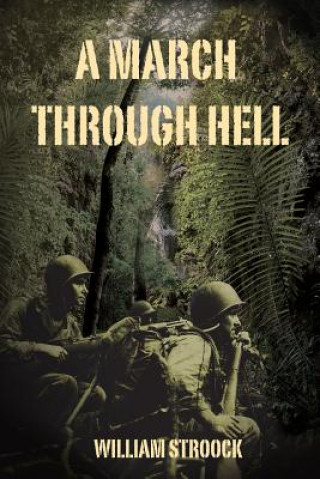 A March Through Hell