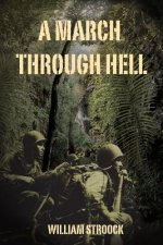 A March Through Hell