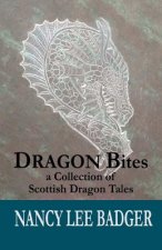 Dragon Bites: a collection of Scottish dragon paranormal romance