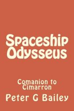 Spaceship Odysseus: Comanion to Cimarron
