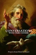 Conversations With Our Father: Prayers from Sacred Readings