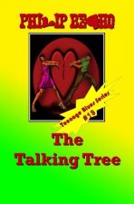 The Talking Tree: Teenage Blues Series