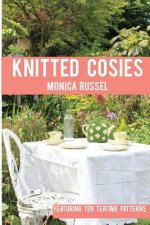 Knitted Cosies: Featuring 10 Teatime Patterns
