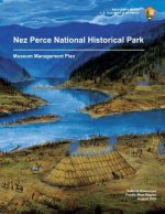 Nez Perce National Historical Park Museum Management Plan