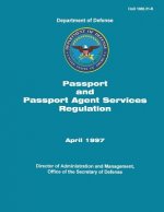 Passport and Passport Agent Services Regulation