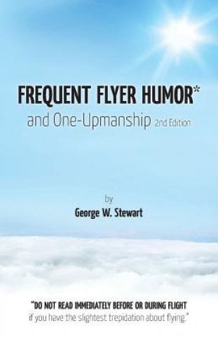 Frequent Flyer Humor