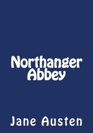 Northanger Abbey