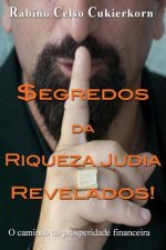 $egredos da Riqueza Judia Revelados!: O caminho da prosperidade financeira