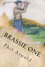Brassie One