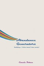 Abundance Generators: building a 