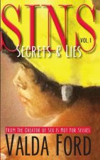 Sins: Secrets & Lies