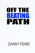 Off the Beating Path