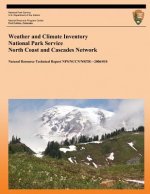 Weather and Climate Inventory National Park Service North Coast and Cascades Network