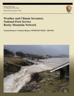 Weather and Climate Inventory National Park Service Rocky Mountain Network