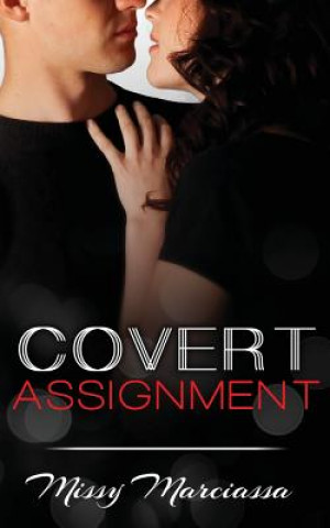 Covert Assignment