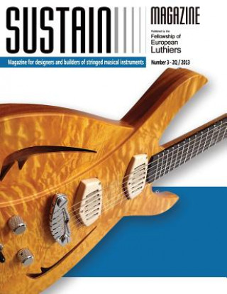 Sustain 4: Magazine for luthiers and designers of musical instruments