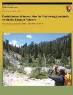 Establishment of Survey Sites for Monitoring Landbirds within the Klamath Network