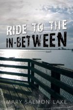 Ride to the In-Between