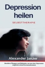 Depression heilen: Selbsttherapie
