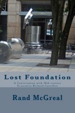 Lost Foundation: A Conversation with 18th century Economist Richard Cantillon