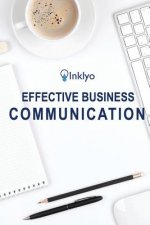 Effective Business Communication