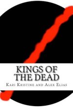 Kings of the Dead