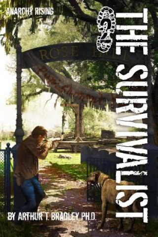 Survivalist (Anarchy Rising)