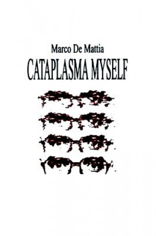 Cataplasma myself
