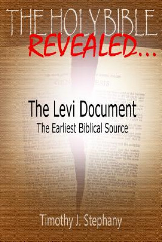 The Levi Document: The Earliest Biblical Source