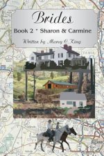 Brides . Book 2: Sharon & Carmine