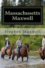 Massachusetts Maxwell: On Watch and Duty