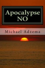 Apocalypse NO: Apocalypse or Earth Rebirth and the Emerging Perinatal Unconscious