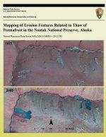 Mapping of Erosion Features Related to Thaw of Permafrost in the Noatak National Preserve, Alaska