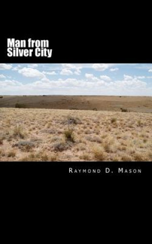 Man from Silver City
