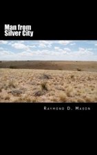 Man from Silver City