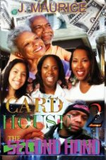 Card House: The Second Hand