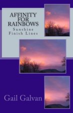Affinity for Rainbows: Sunshine Finish Lines