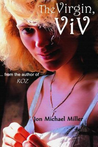 The Virgin, Viv